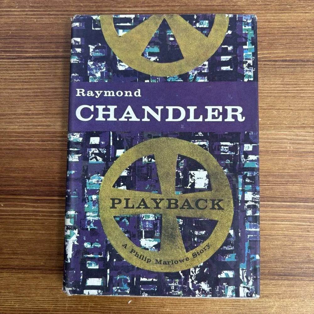 Playback Raymond Chandler 1958 BCE Hardcover Dust Jacket Philip Marlowe Novel